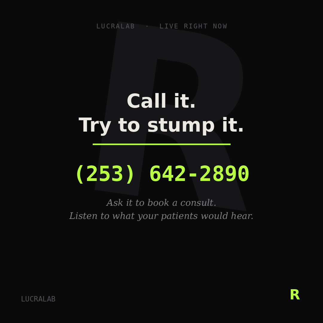 Call it, try to stump it